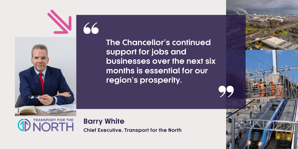 Barry White, Chief Executive for Transport for the North, response to Winter Economy Plan for jobs