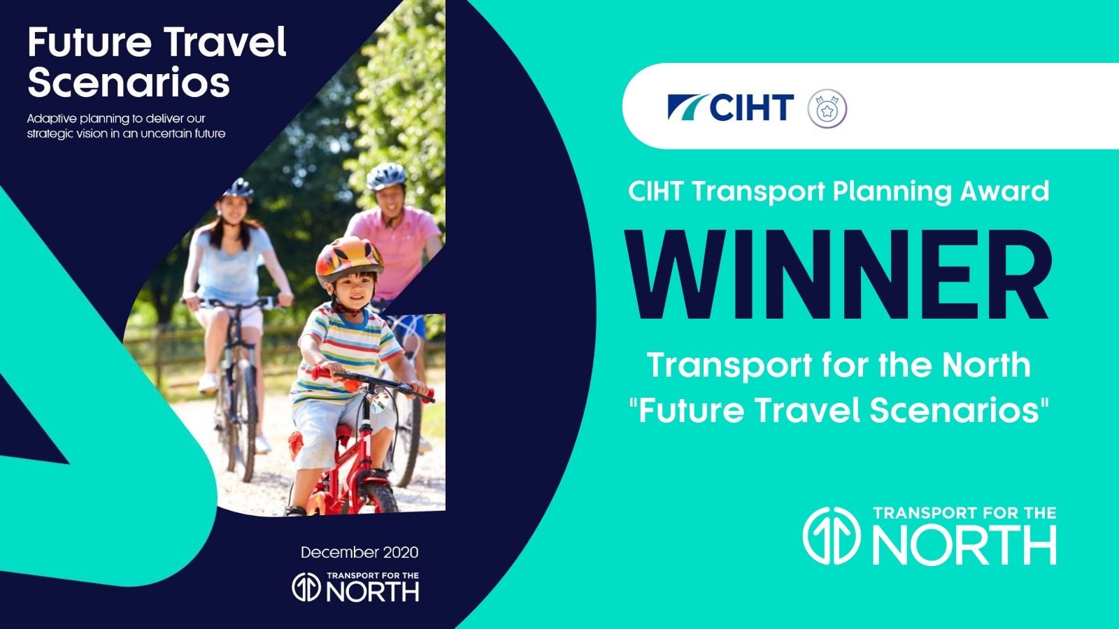 Transport for the North scoops CIHT Award for Transport Planning for second year in a row