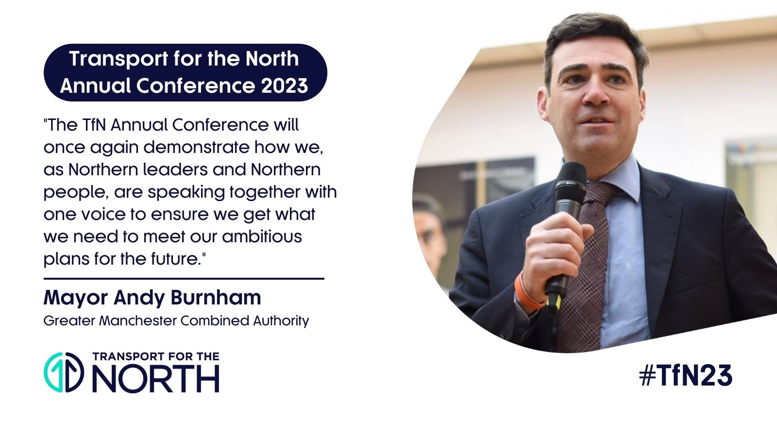 Mayor Andy Burnham quote ahead of TfN23 Conference