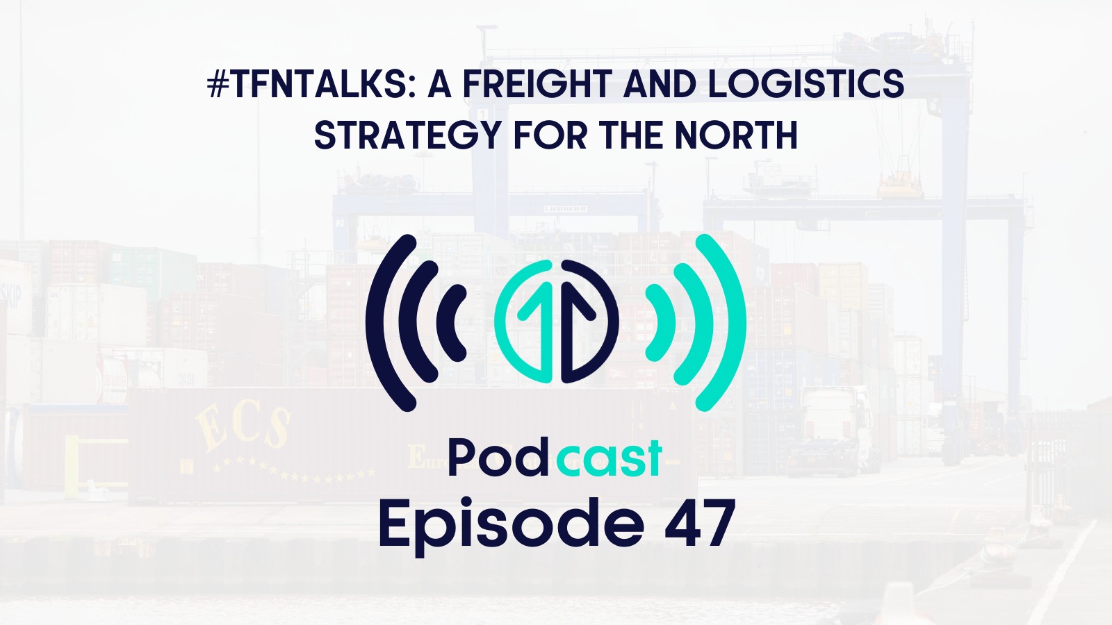 Podcast freight and logistics