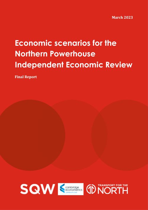 Economic scenarios for the Northern Powerhouse Independent Economic Review document cover