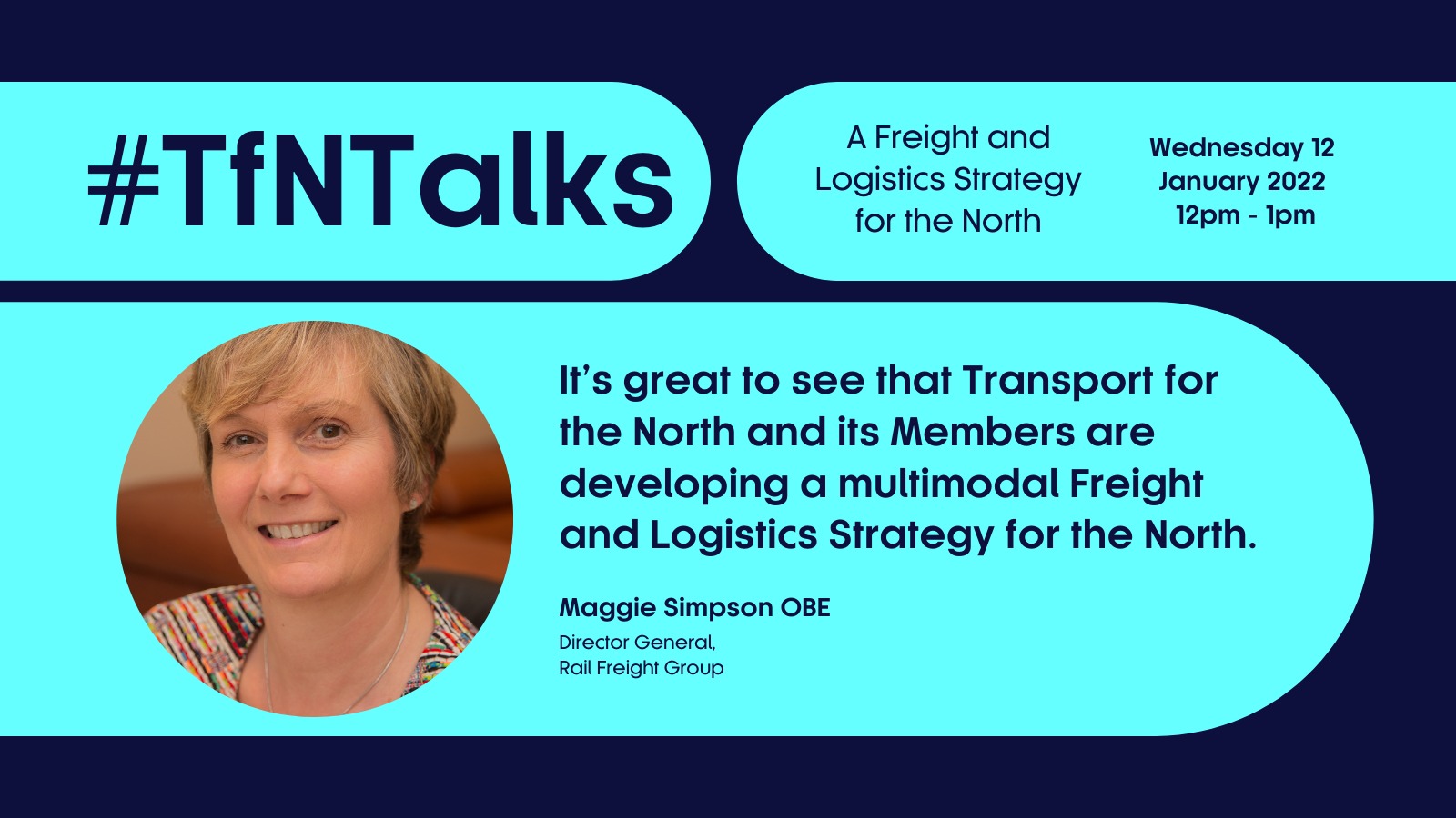 Maggie Simpson OBE on the TfNTalks Freight Strategy