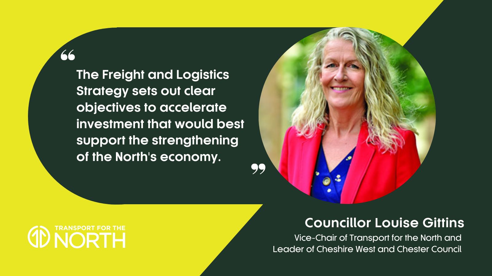Cllr Louise Gittins on TfN's Freight and Logistics strategy