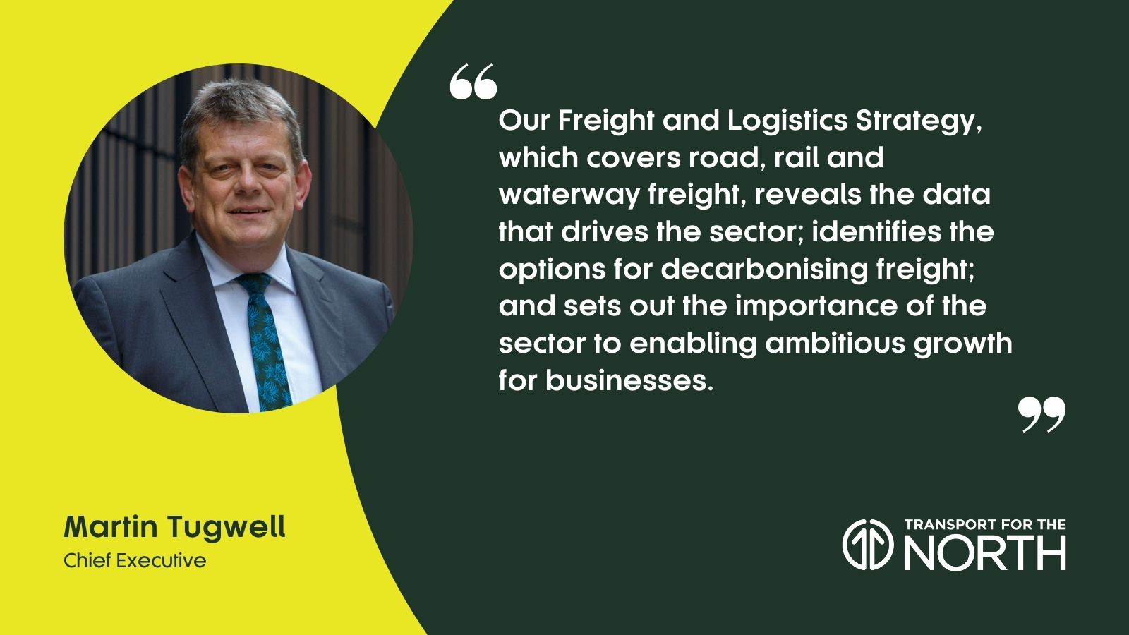Martin Tugwell comment on Freight and Logistics Strategy