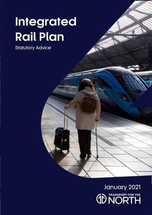 Integrated Rail Plan – Transport for the North Statutory Advice