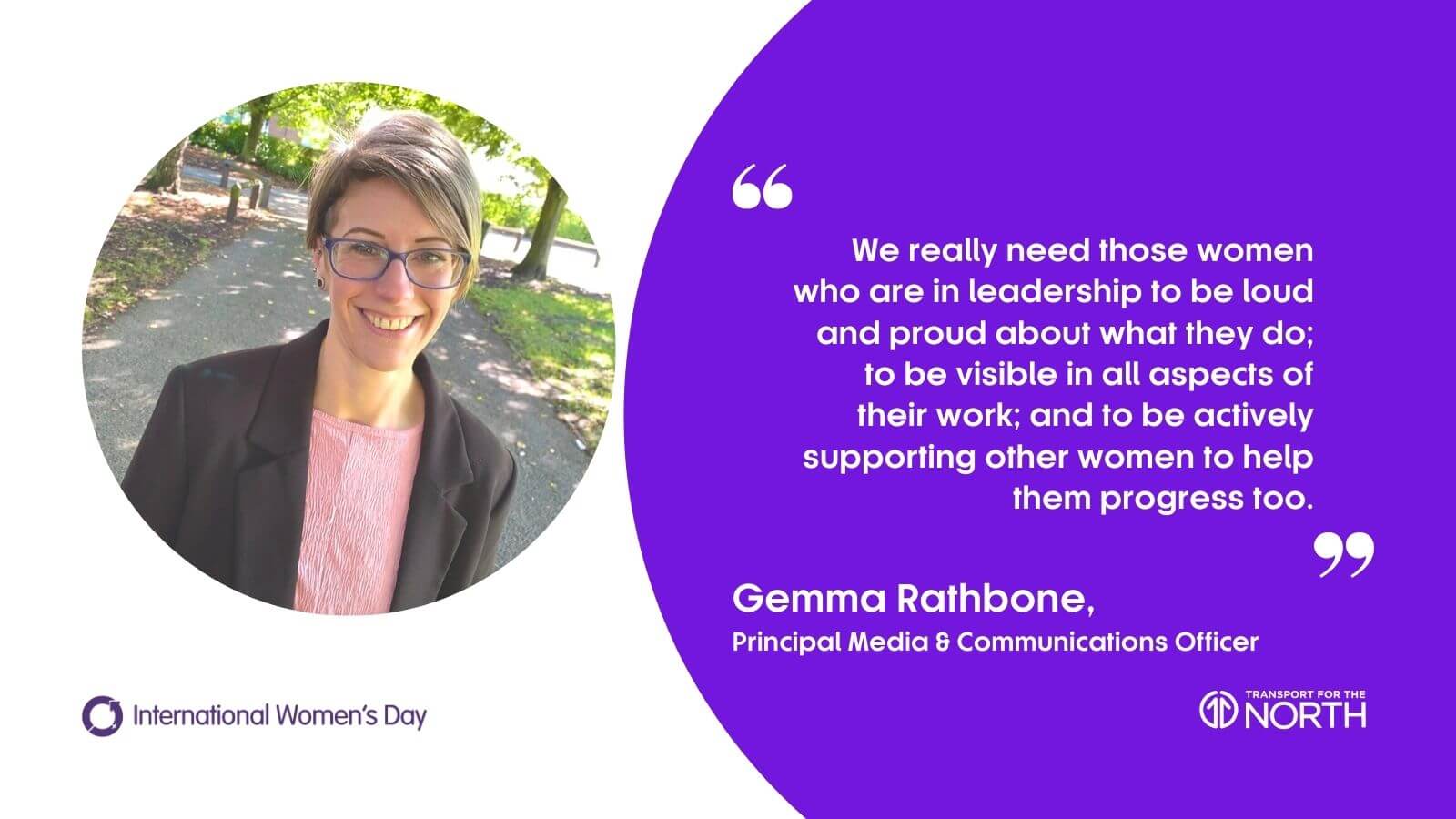 Gemma Rathbone (she/her), Principal Media & Communications Officer on International Women’s Day 2021