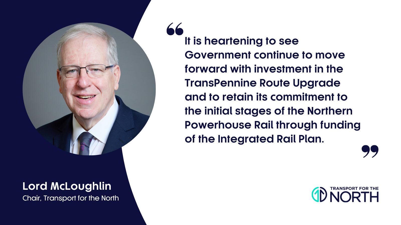 Quote by Lord McLoughlin on the TransPennine Route Upgrade work
