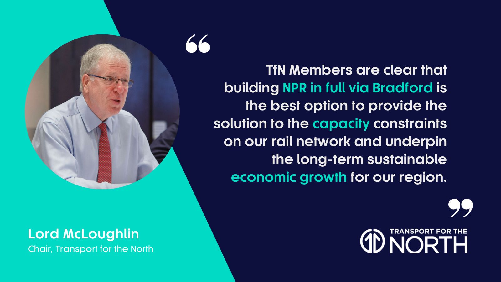 Lord McLoughlin on reports Northern Powerhouse Rail will be axed