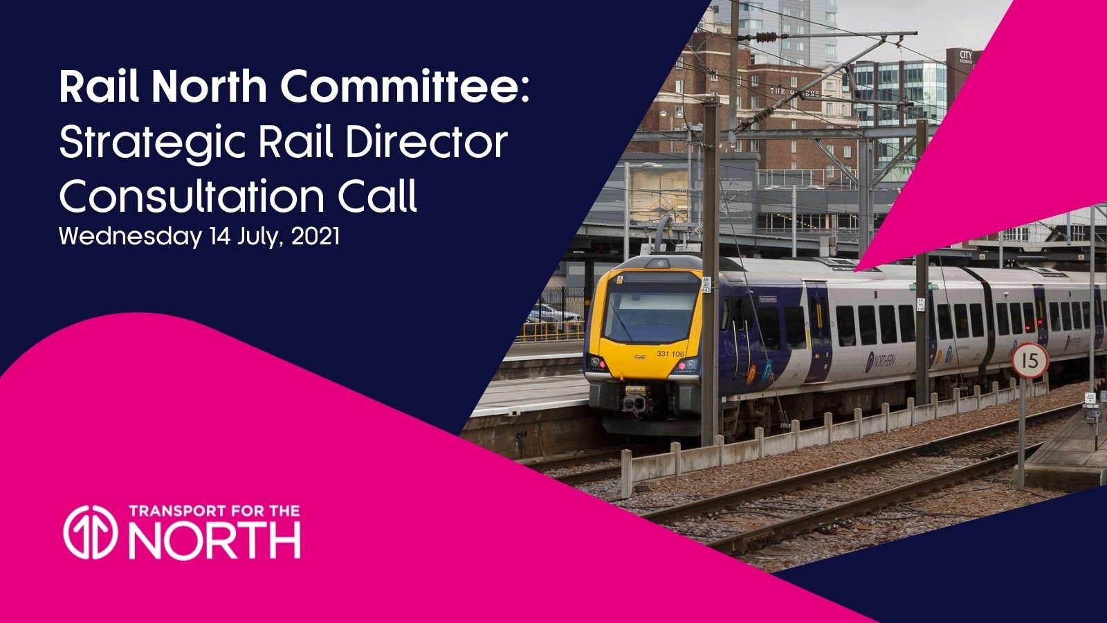 Rail North Committee July 14 meeting