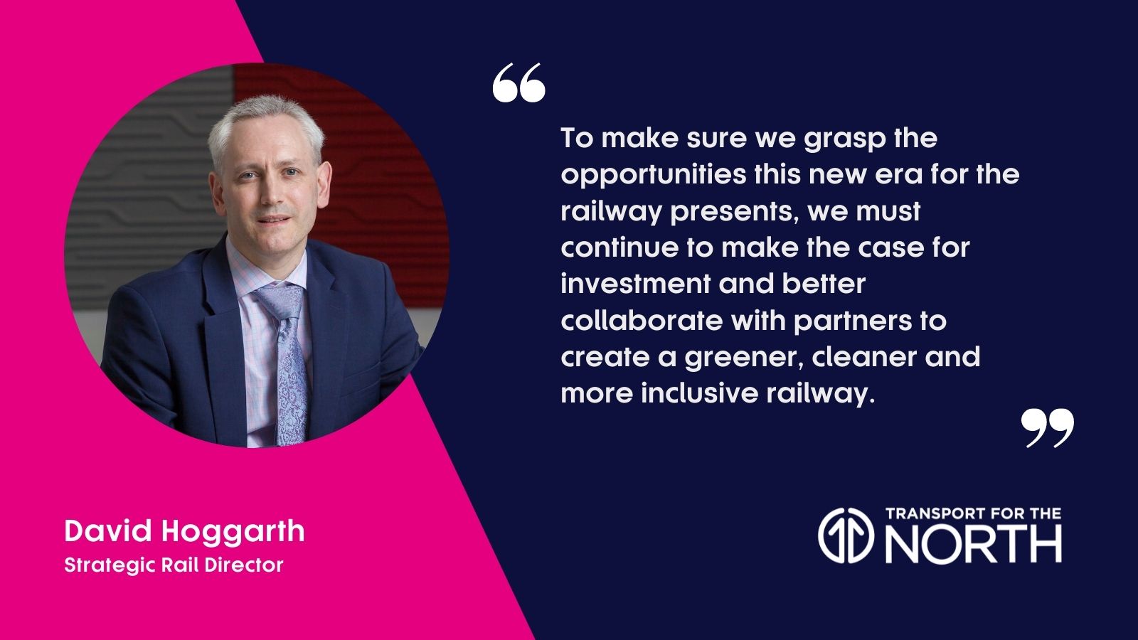 David Hoggarth on the new era for the railways