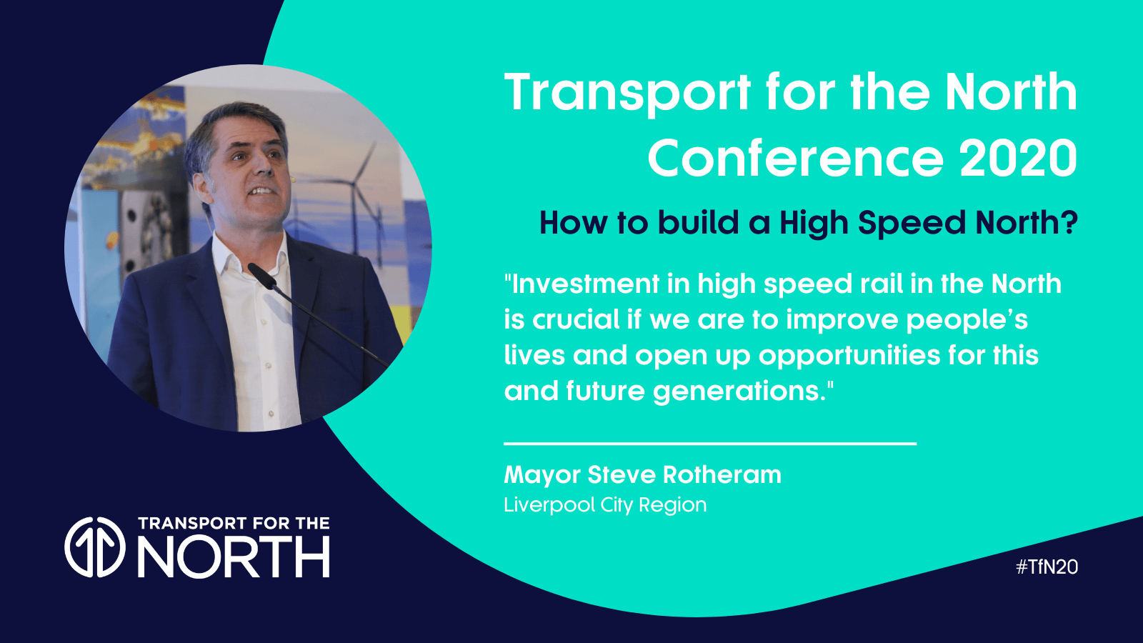 Steve Rotherham Quote TfN Conference