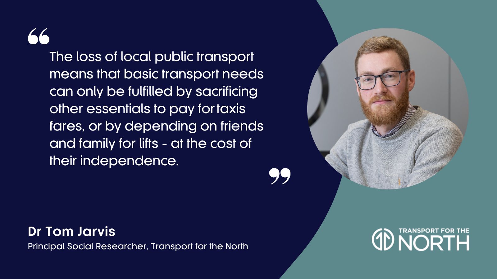 Dr Tom Jarvis comments on the loss of local public transport services in the North