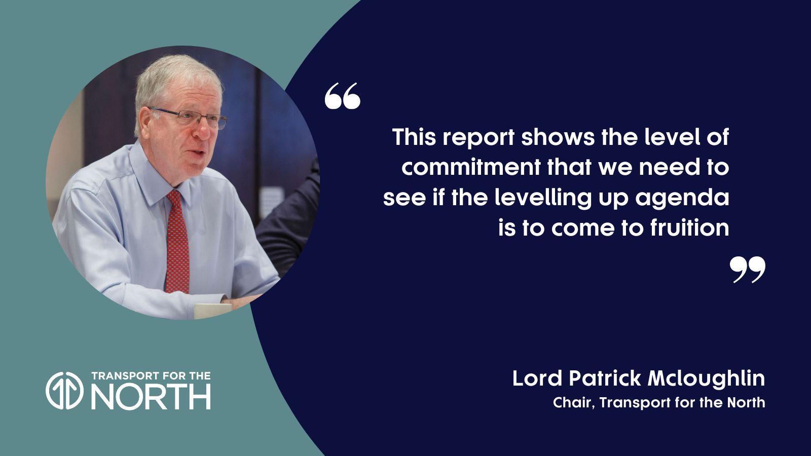 Lord Patrick McLoughlin quote on TRSE