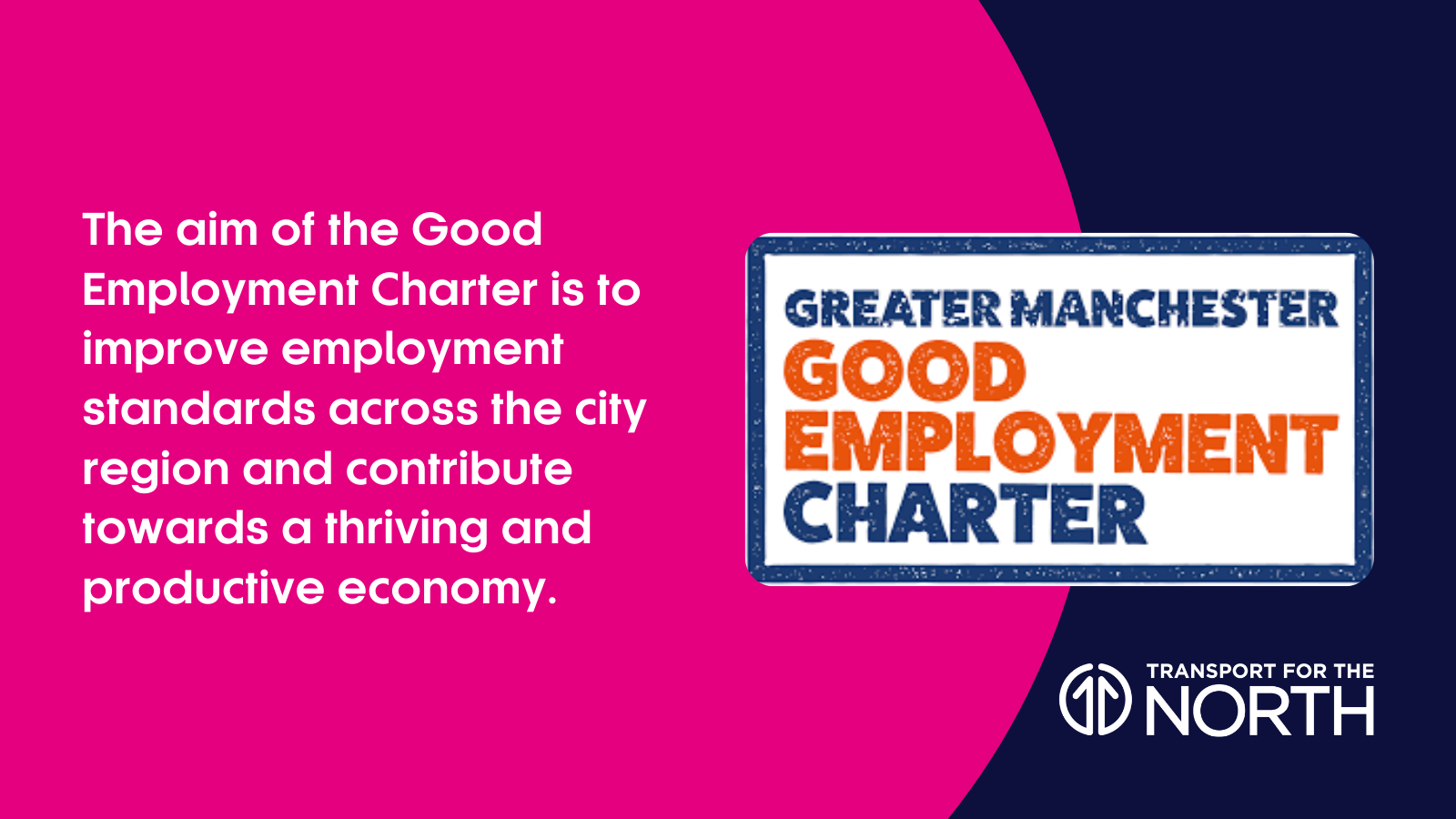 Transport for the North Greater Manchester Good Employment Charter