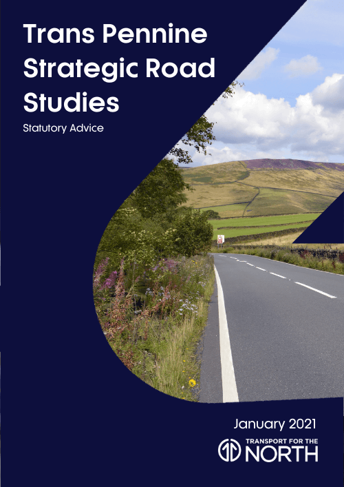 Trans Pennine Strategic Road Studies - Statutory Advice from Transport for the North