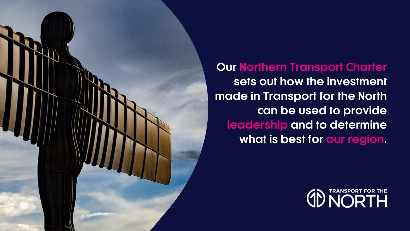 Angel of the North and a quote about the Northern Transport Charter