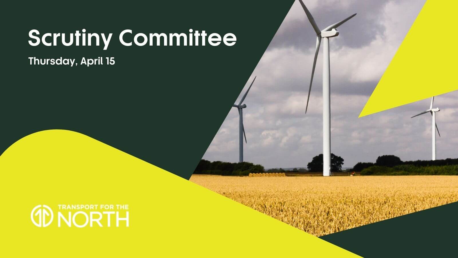 Transport for the North Scrutiny Committee 15 April 2021