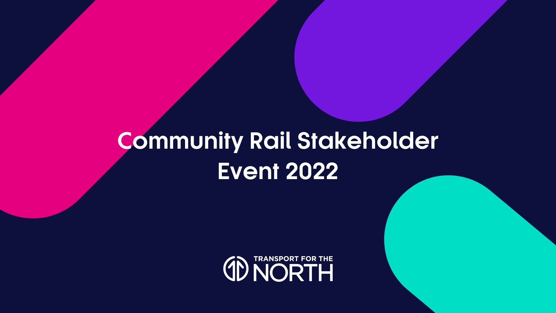 Community Rail Stakeholder Event 2022 video banner